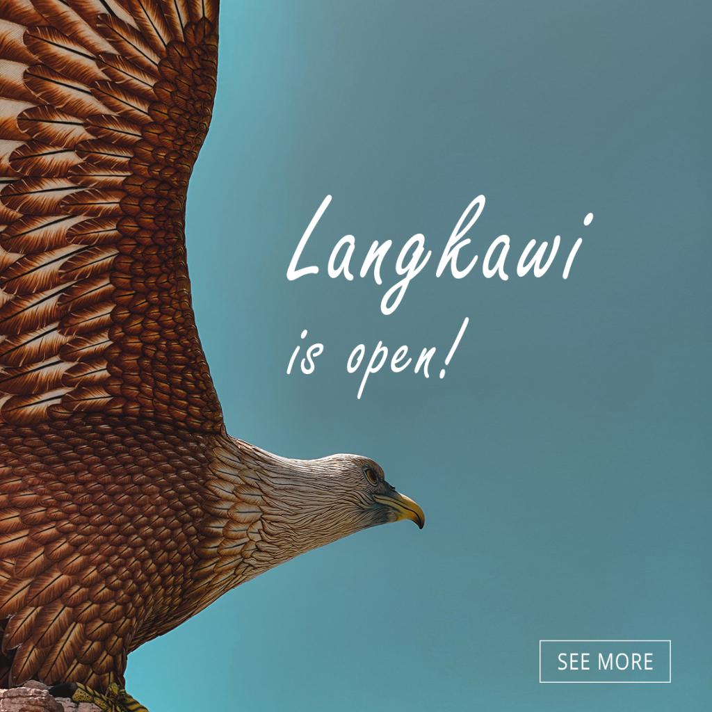 Langkawi is Open